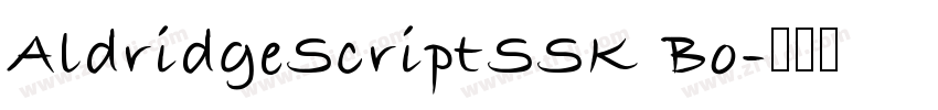 AldridgeScriptSSK Bo字体转换